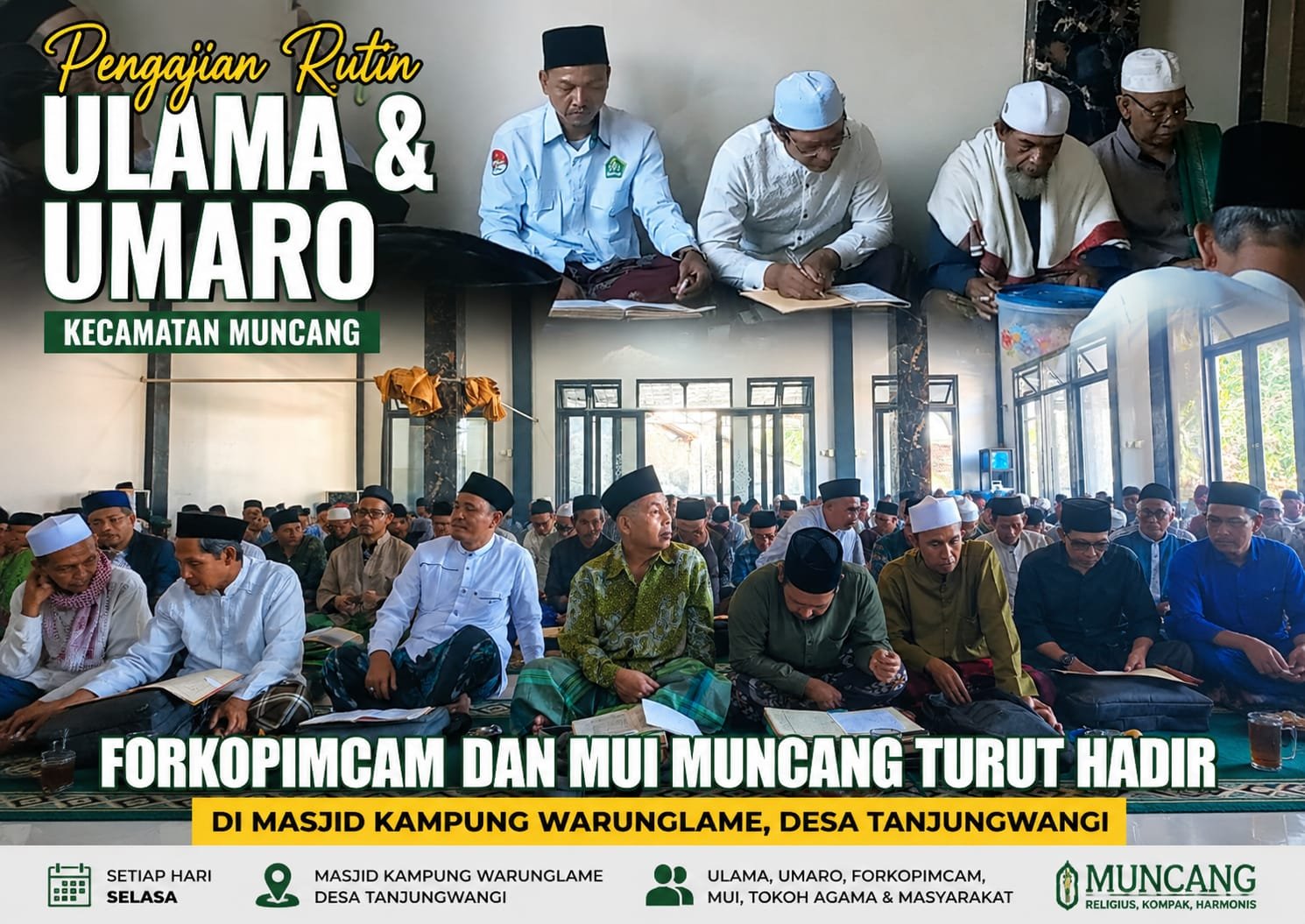 Pengajian Ulama Umaro Kecamatan Muncang Jadi Sarana Pererat Ukhuwah Islamiyah