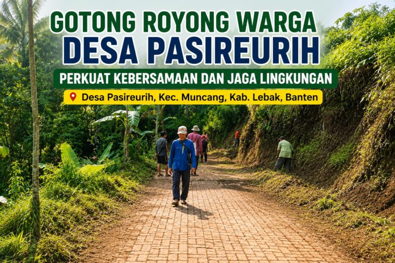 Kepala Desa Pasireurih Bersama Warga Bersihkan Lingkungan Desa