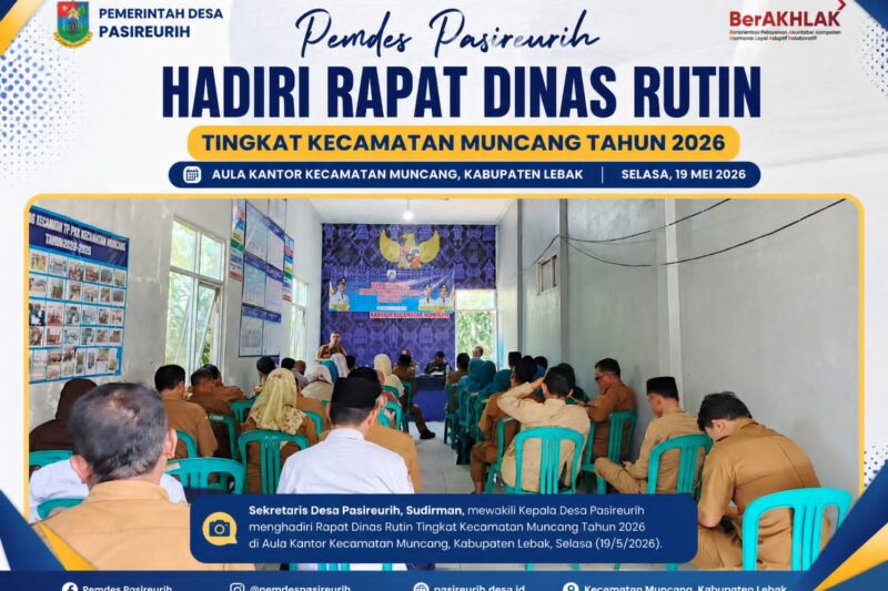 Pemdes Pasireurih Hadiri Rapat Dinas Rutin Tingkat Kecamatan Muncang Tahun 2026