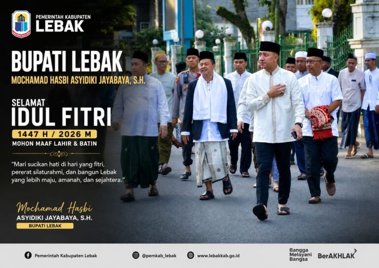 Bupati Lebak Mochamad Hasbi Asyidiki Jayabaya Ajak Warga Perkuat Kebersamaan di Hari Raya Idul Adha 1447 H / 2026 M