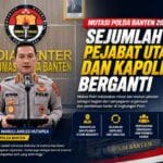 Mutasi Polda Banten 2026, Sejumlah Kapolres dan Pejabat Utama Berganti