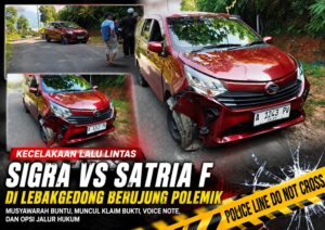 Ilustrasi polemik pascakecelakaan Sigra dan Satria F di Lebakgedong yang memunculkan perbedaan klaim serta opsi penyelesaian melalui jalur hukum. (Istimewa)