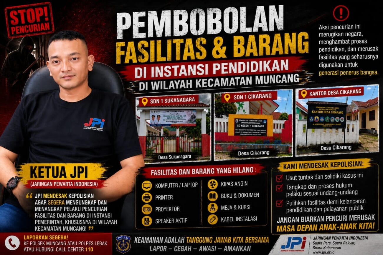 Ketua JPI Desak Polres Lebak Tangkap Pelaku Pembobolan Tiga Sekolah dan Kantor Desa